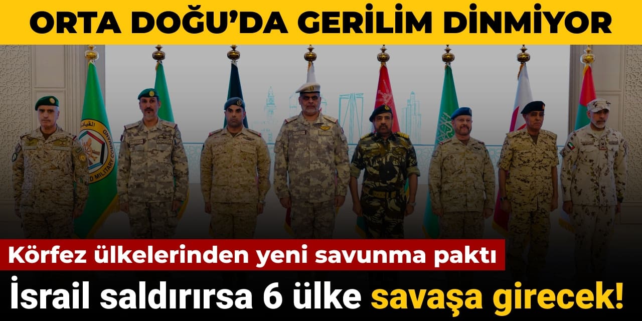 korfez ulkelerinden yeni savunma pakti israil saldirirsa 6 ulke savasa girecek mkcCgXhK